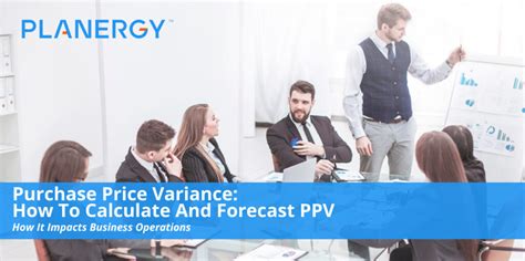 How to Calculate and Forecast Purchase Price Variance (PPV)